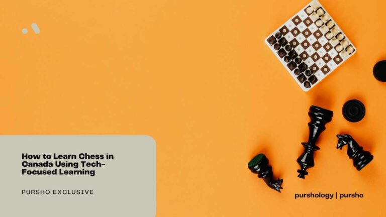 How to Learn Chess in Canada Using Tech-Focused Learning