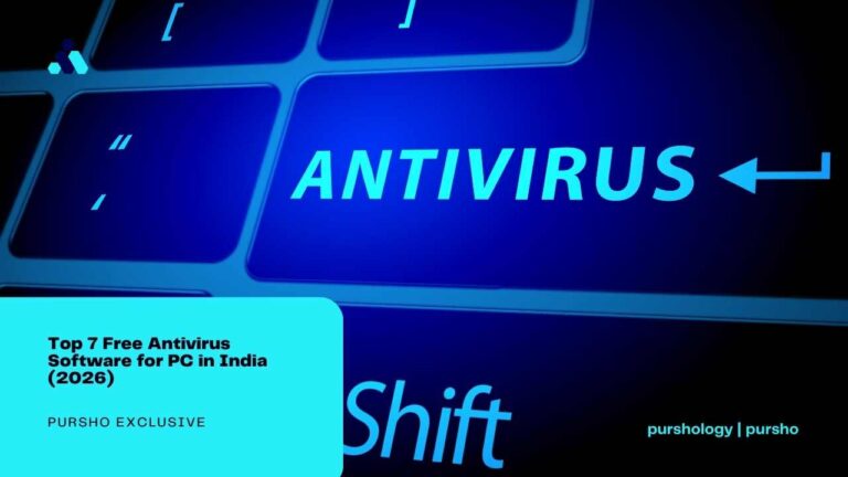 Top 7 Free Antivirus Software for PC in India (2026)