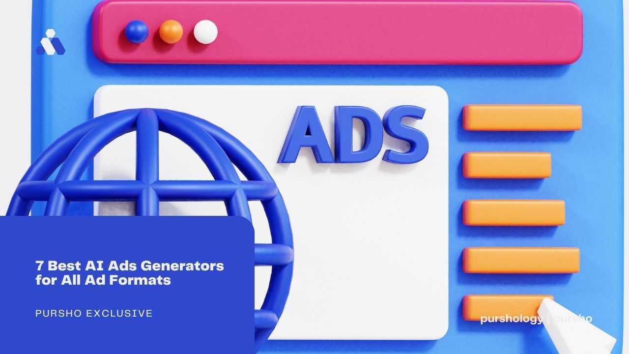 7 Best AI Ads Generators for All Ad Formats