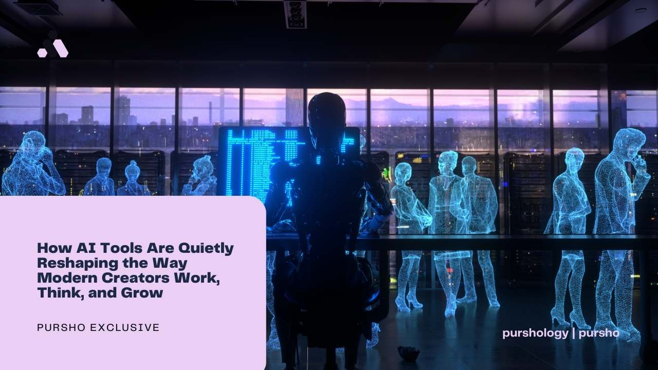 How AI Tools Are Quietly Reshaping the Way Modern Creators Work, Think, and Grow
