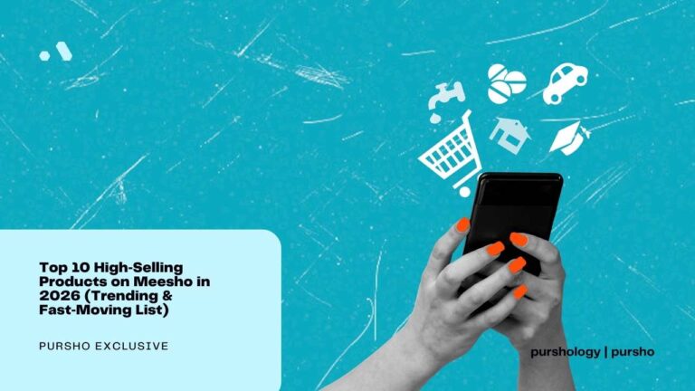 Top 10 High‑Selling Products on Meesho in 2026 (Trending & Fast‑Moving List)