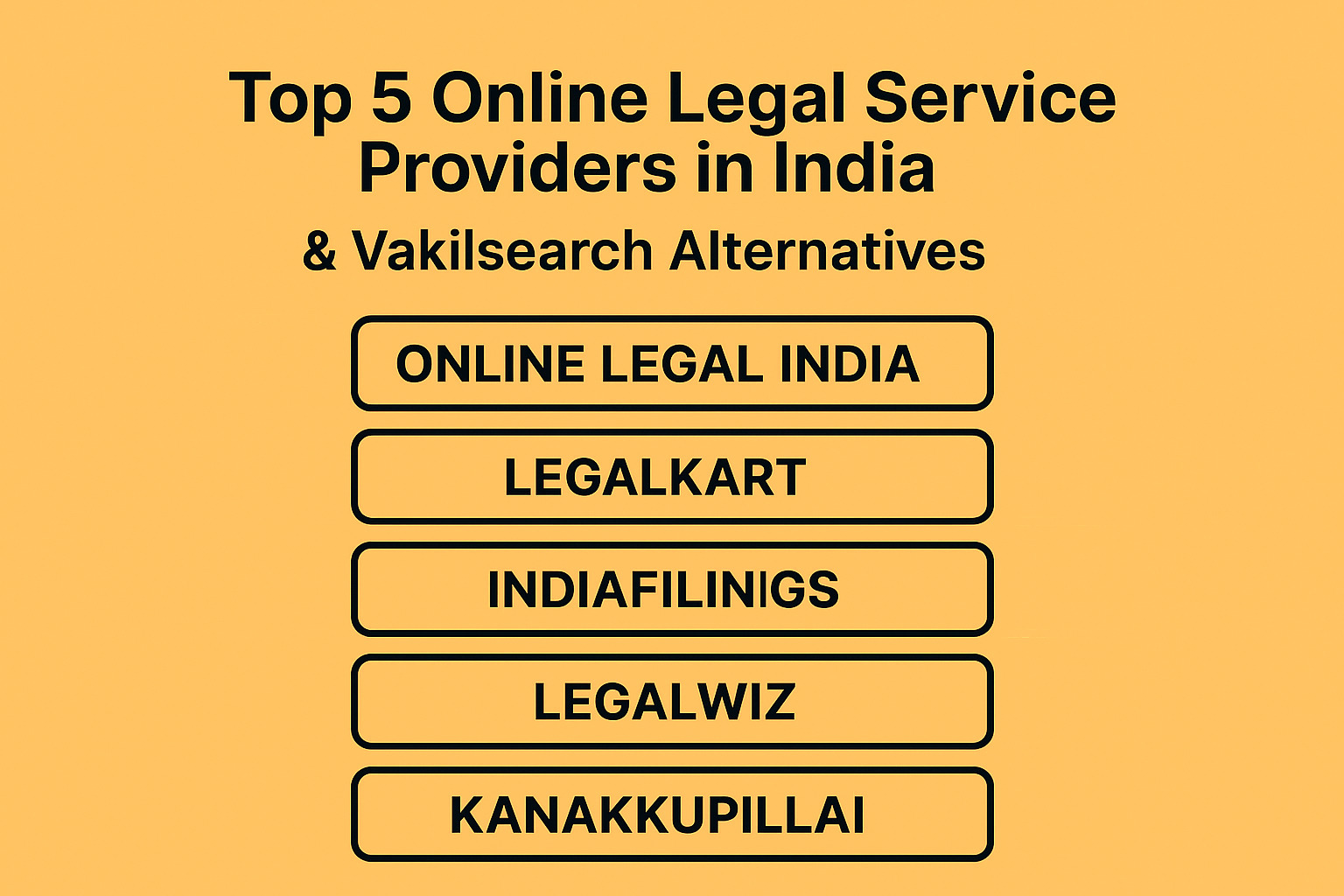Top 5 Online Legal Service Providers in India (Vakilsearch Alternatives) — 2026 Guide