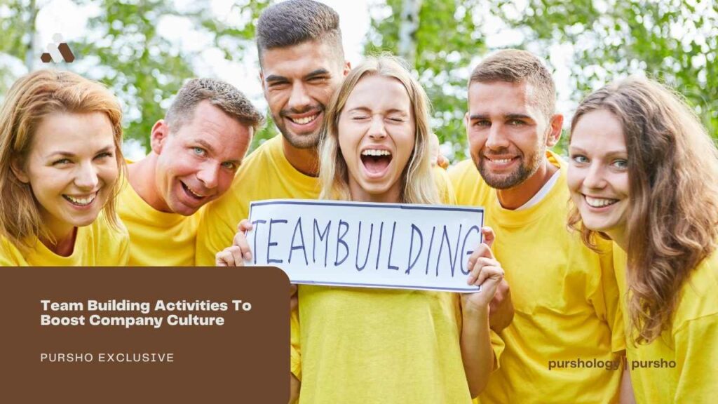Team Building Activities To Boost Company Culture