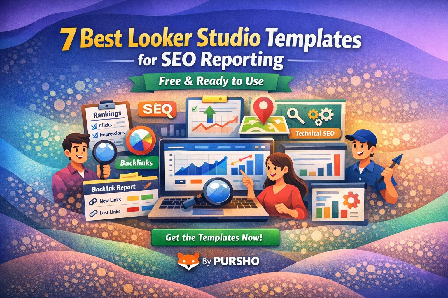 7 best looker studio templates