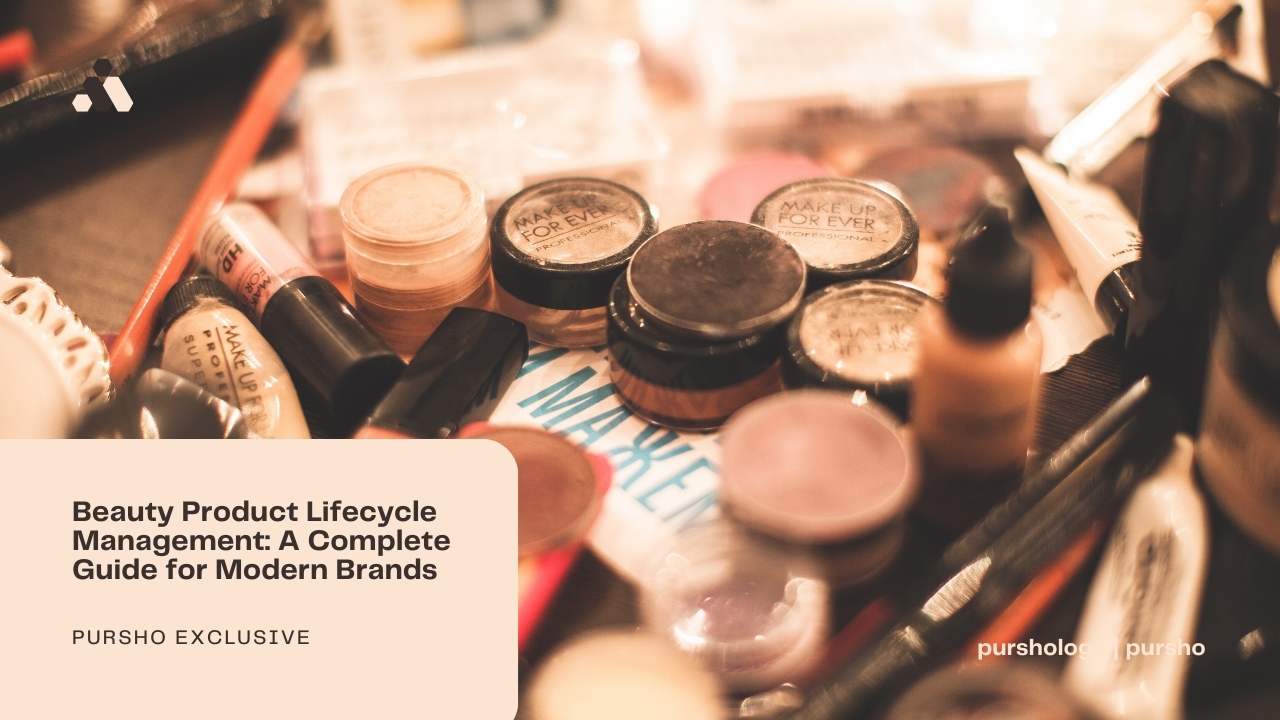 Beauty Product Lifecycle Management: A Complete Guide for Modern Brands