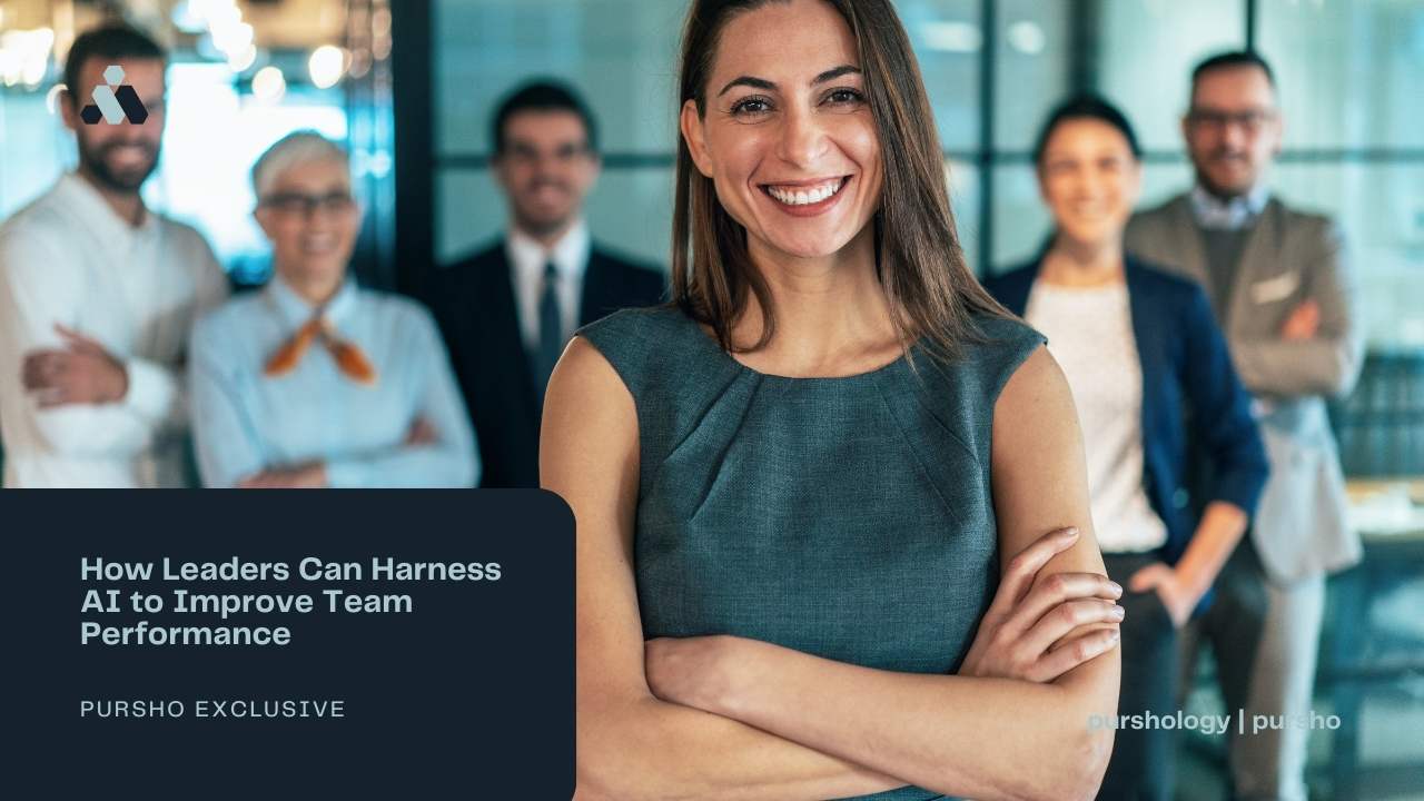 How Leaders Can Harness AI to Improve Team Performance