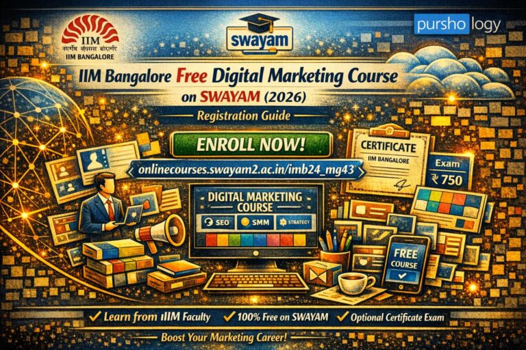 IIM Bangalore Free Digital Marketing Course on SWAYAM (2026): Step‑by‑Step Registration Guide