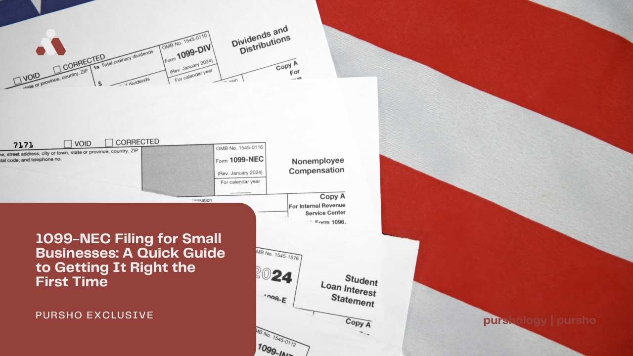 1099-NEC Filing for Small Businesses: A Quick Guide to Getting It Right the First Time