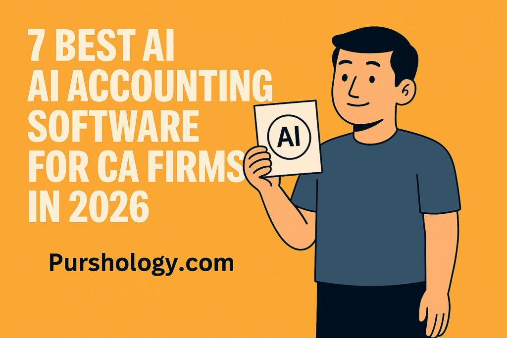 7 Best AI Accounting Software for CA Firms in 2026