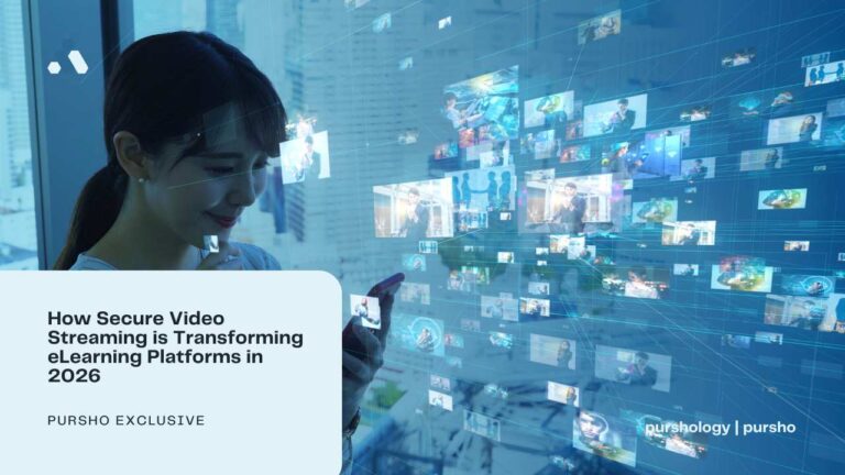 How Secure Video Streaming is Transforming eLearning Platforms in 2026