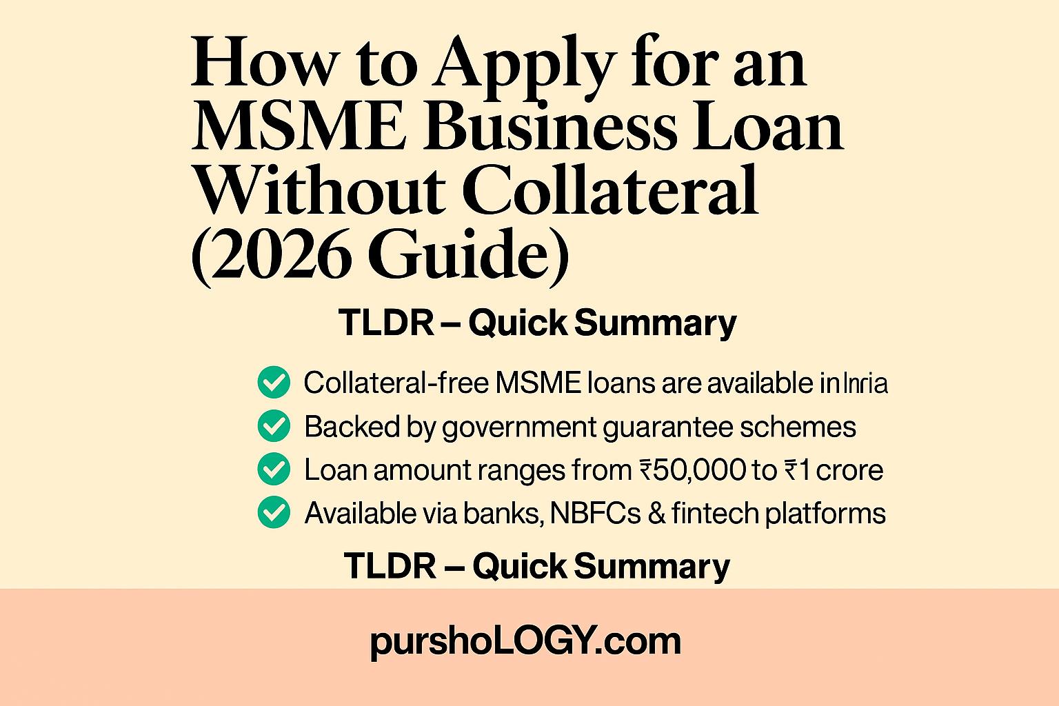 How to Apply for an MSME Business Loan Without Collateral (2026 Guide)