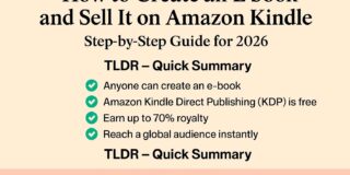 How to Create an E‑book and Sell It on Amazon Kindle (Step‑by‑Step Guide for 2026)