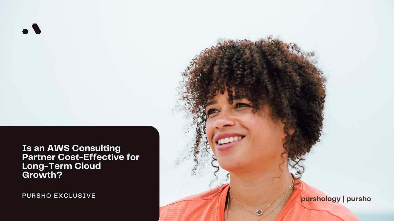 Is an AWS Consulting Partner Cost-Effective for Long-Term Cloud Growth?