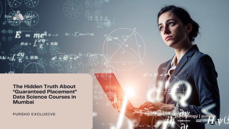 The Hidden Truth About “Guaranteed Placement” Data Science Courses in Mumbai