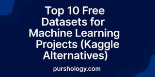Top 10 Free Datasets for Machine Learning Projects (Kaggle Alternatives)