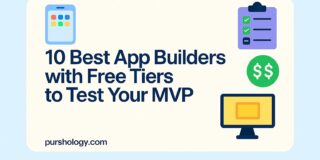 10 Best App Builders with Free Tiers to Test Your MVP