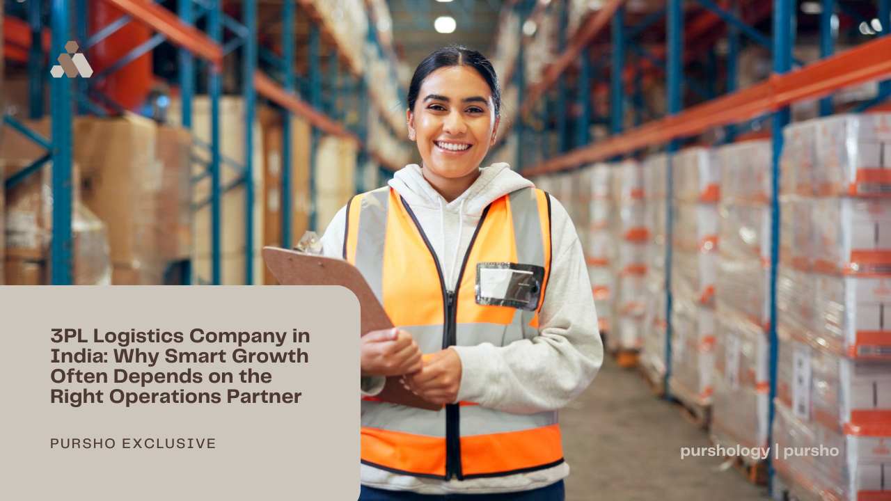3PL Logistics Company in India: Why Smart Growth Often Depends on the Right Operations Partner 