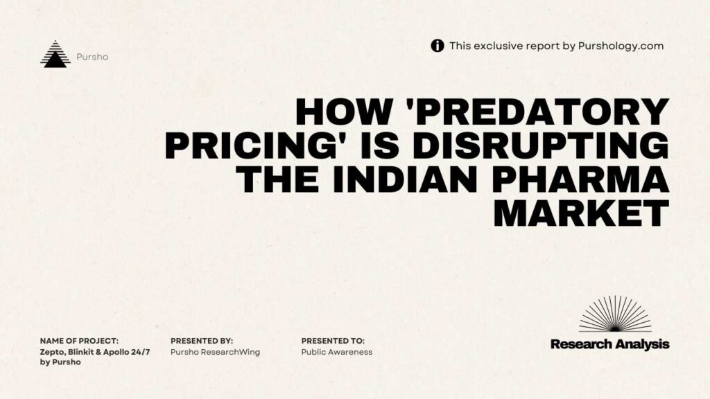 Zepto, Blinkit & Apollo 24/7: How 'Predatory Pricing' is Disrupting the Indian Pharma Market .