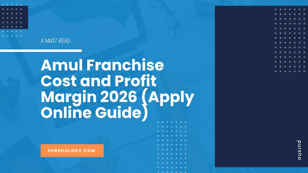 Amul Franchise Cost and Profit Margin 2026 (Apply Online Guide)