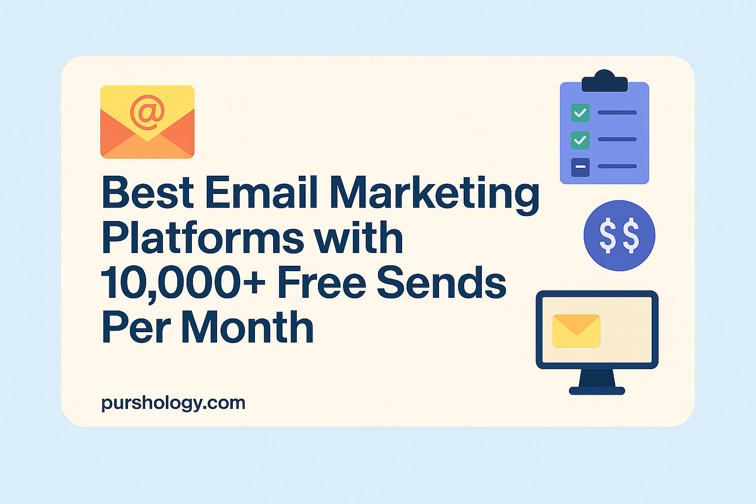 Best Email Marketing Platforms with 10,000+ Free Sends Per Month