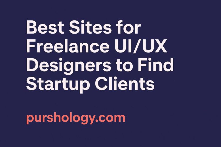 Best Sites for Freelance UI/UX Designers to Find Startup Clients in 2026