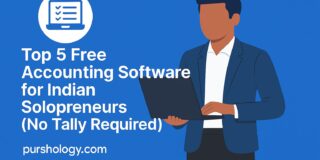 Top 5 Free Accounting Software for Indian Solopreneurs (No Tally Required)