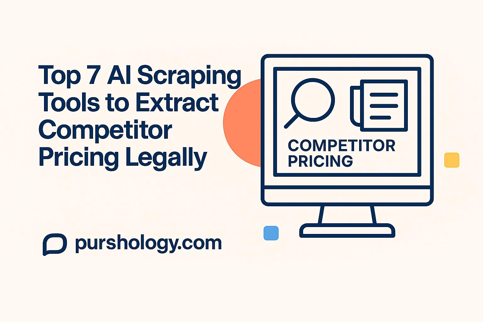 Top 7 AI Scraping Tools to Extract Competitor Pricing Legally (2026 Guide)