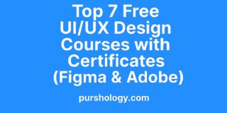 Top 7 Free UI/UX Design Courses with Certificates (Figma & Adobe) – 2026 Guide