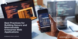 Best Practices for Building Secure and Maintainable Enterprise Web Applications