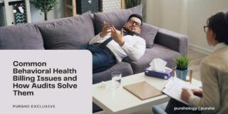 Common Behavioral Health Billing Issues and How Audits Solve Them