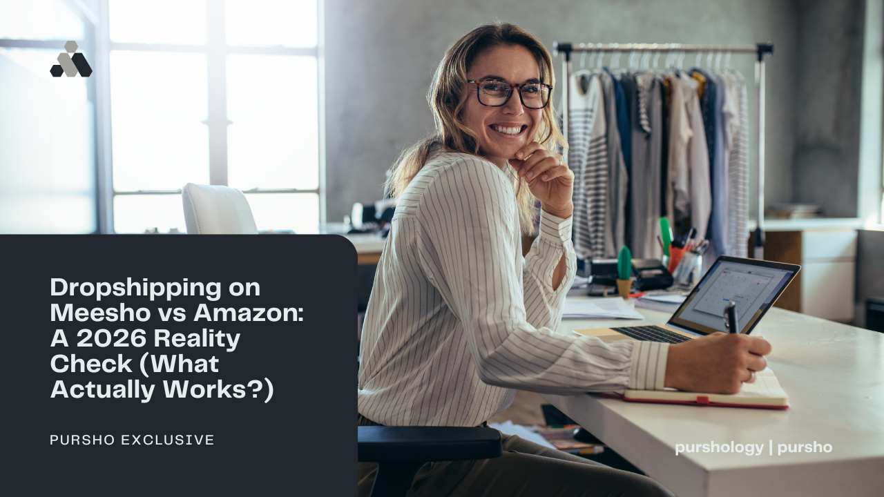 Dropshipping on Meesho vs Amazon: A 2026 Reality Check (What Actually Works?)