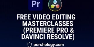 Free Video Editing Masterclasses (Premiere Pro & DaVinci Resolve) – Complete Guide (2026)