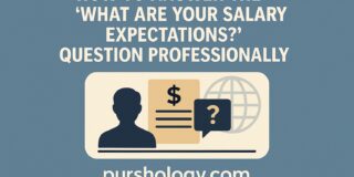 How to Answer the “What Are Your Salary Expectations?” Question Professionally
