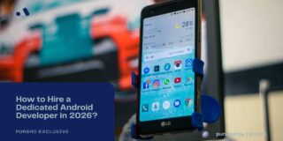 How to Hire a Dedicated Android Developer in 2026?