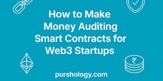 How to Make Money Auditing Smart Contracts for Web3 Startups