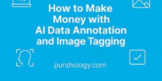 How to Make Money with AI Data Annotation and Image Tagging (Beginner to Pro Guide)