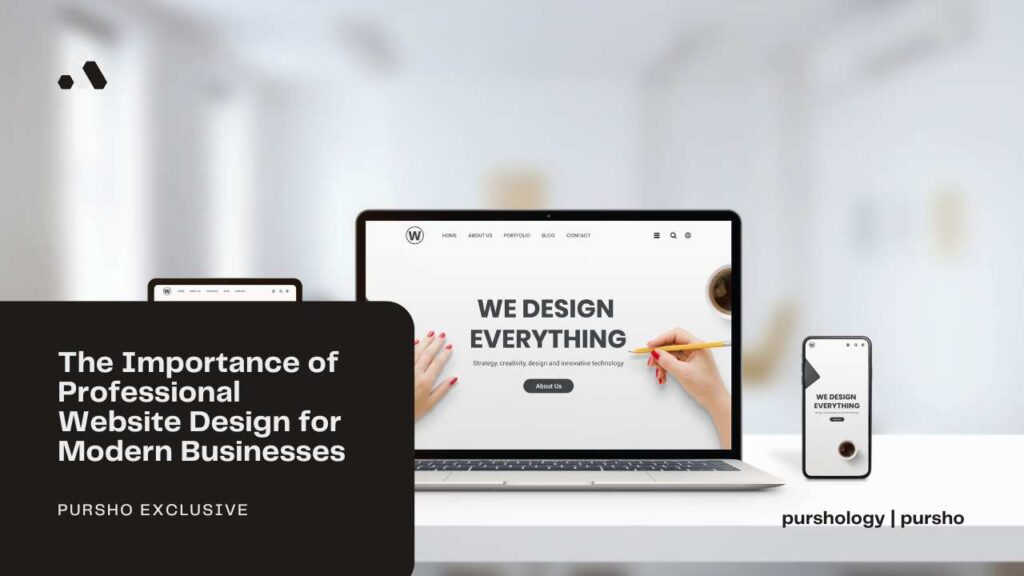 The Importance of Professional Website Design for Modern Businesses