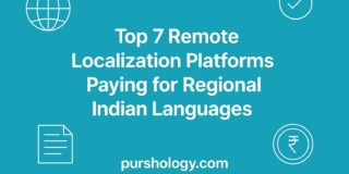 Top 7 Remote Localization Platforms Paying for Regional Indian Languages