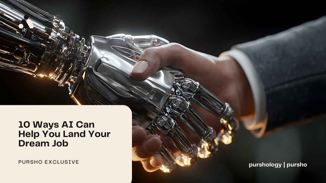 10 Ways AI Can Help You Land Your Dream Job - purshoLOGY 10 Ways AI Can Help You Land Your Dream Job