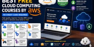 Best Free Cloud Computing Courses by AWS (No Credit Card Required)