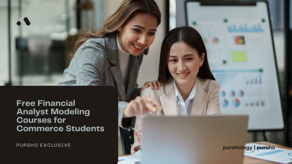 Free Financial Analyst Modeling Courses for Commerce Students