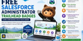 Free Salesforce Administrator Trailhead Badges (Beginner Guide)