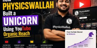 How PhysicsWallah Built a Unicorn Using YouTube Organic Reach