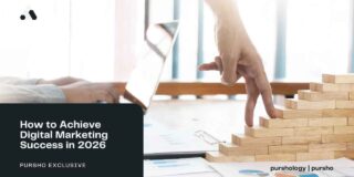 How to Achieve Digital Marketing Success in 2026