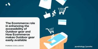 The Ecommerce role in enhancing the accessibility of Outdoor gear and How Ecommerce makes Outdoor gear easily available