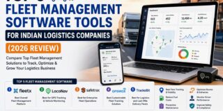 Top 5 Fleet Management Software Tools for Indian Logistics Companies (2026 Review)