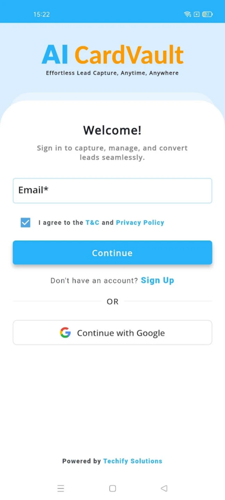 Signup screen for AI CardVault app: email field, terms checkbox, blue Continue button, Sign Up link, and 'Continue with Google' option; powered by Techify Solutions.
