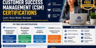 Best Free Customer Success Management (CSM) Certifications to Advance Your Career