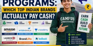 Campus Ambassador Programs: Which Top Indian Brands Actually Pay Cash?