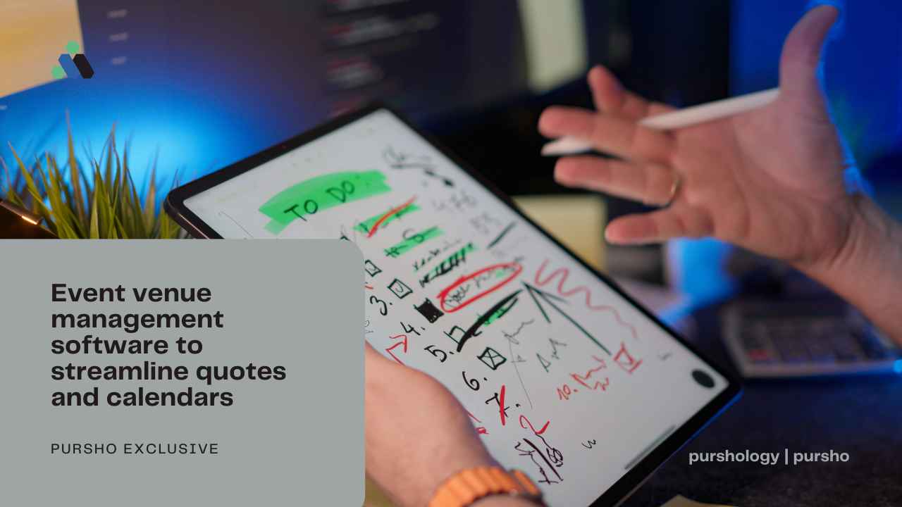 Event venue management software to streamline quotes and calendars - purshoLOGY Event venue management software to streamline quotes and calendars